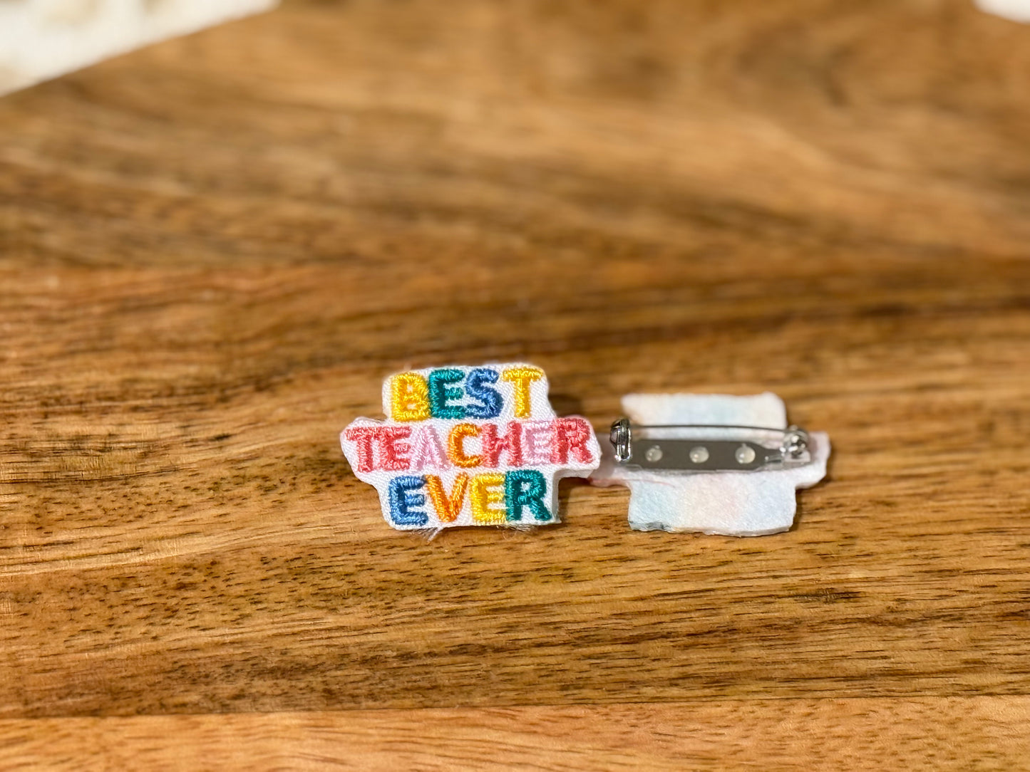 Best Teacher Ever Mini Embroidered Pin – Teacher Appreciation Brooch – Small Gift for Teachers – Cute Bag or Lanyard Accessory